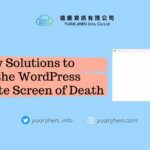 7 Easy Solutions to Fix WordPress White Screen of Death