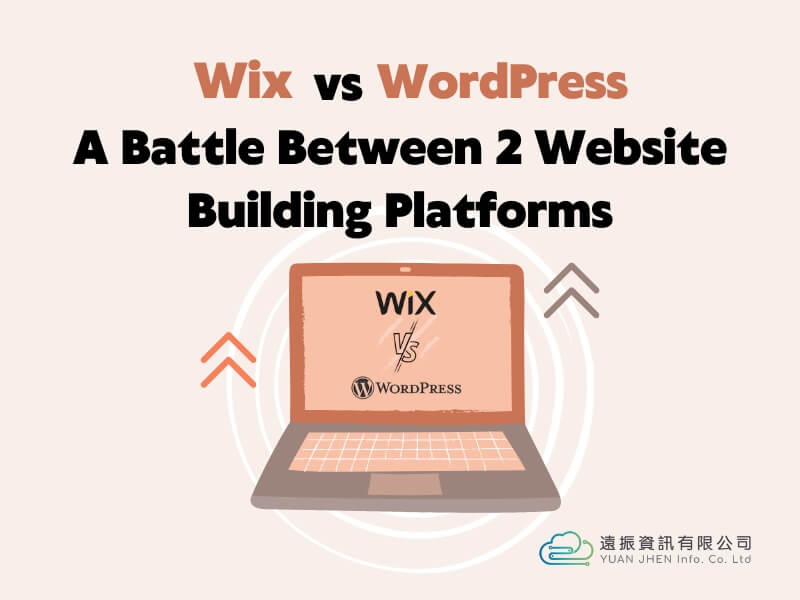 Wix vs WordPress: A Battle Between 2 Website Building Platforms