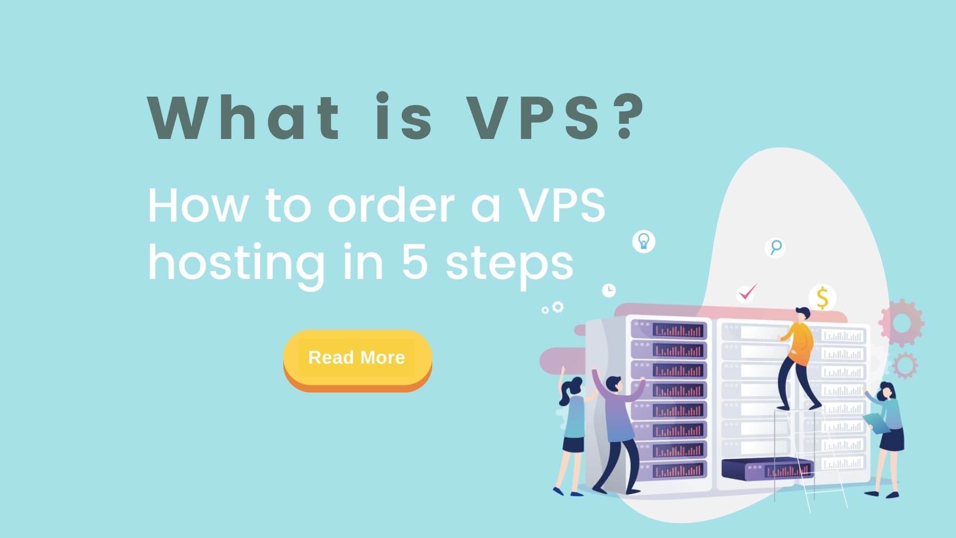 What is VPS How to order a VPS Hosting in 5 steps