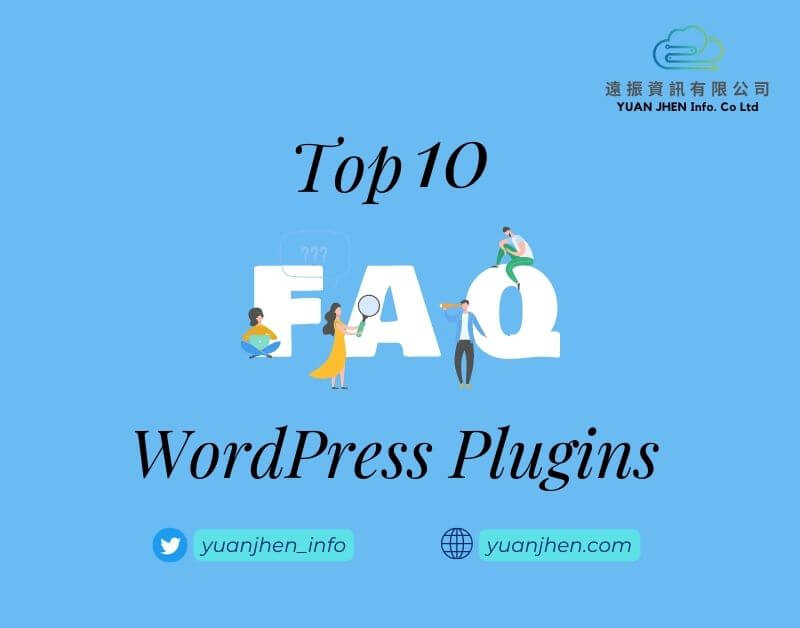 FAQ WordPress plugin Yuan Jhen blog