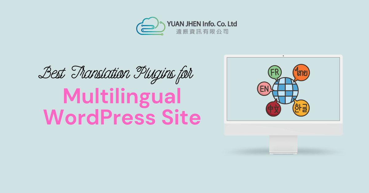 best WordPress translation plugin for Multilingual WordPress Site